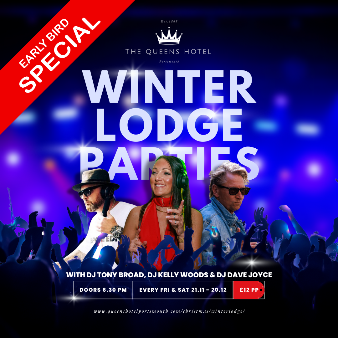 Friday 19th December 2025 6.30pm - Midnight  WINTER LODGE CHRISTMAS PARTY with DJ KELLY WOODS  in The Winter Lodge at the Queens Hotel Southsea. 