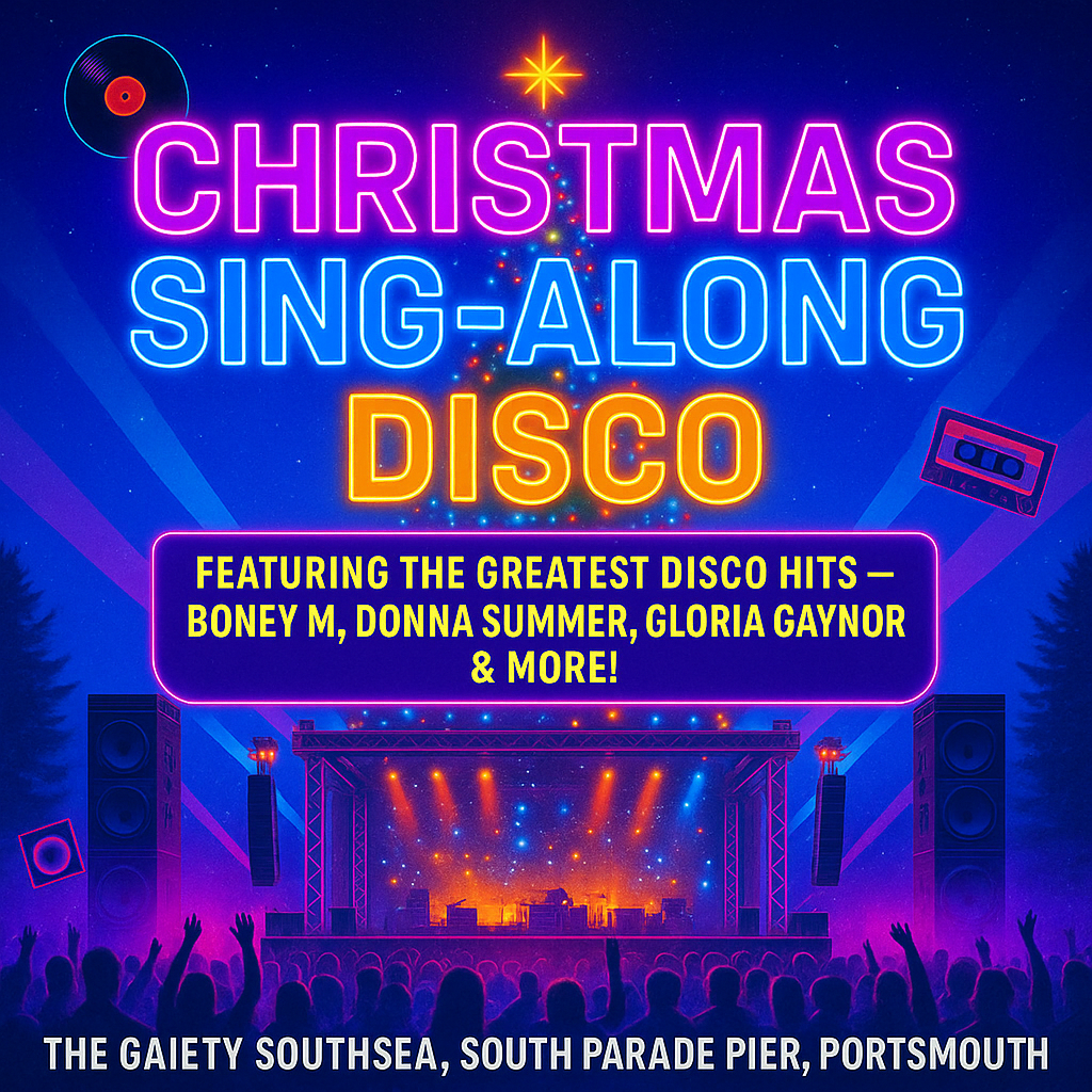 Sunday 21st December 5pm - 11pm THE CHRISTMAS SING ALONG DISCO at The Gaiety Southsea, South Parade Pier, Portsmouth