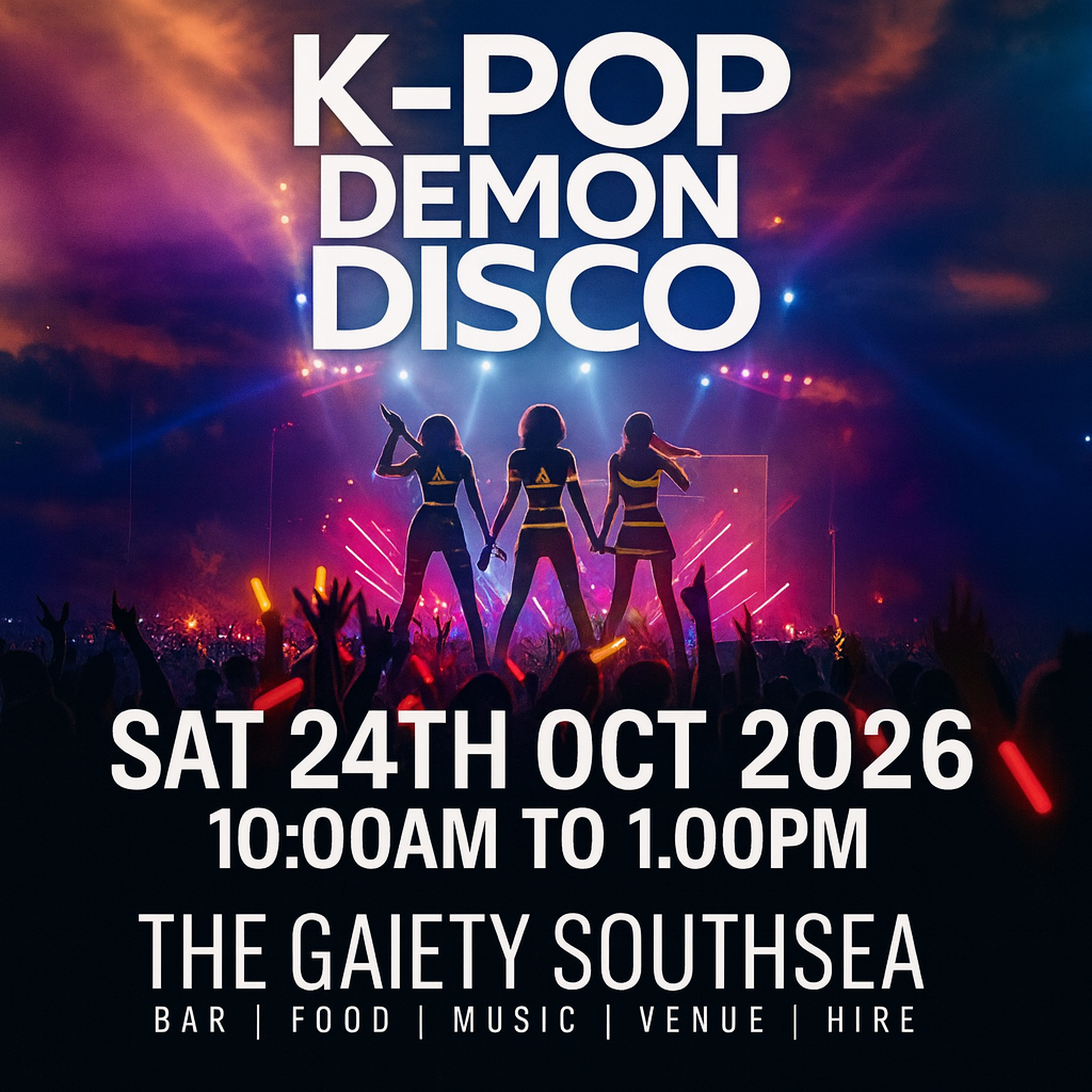Saturday 24th October 2026 10am to 1.00pm K-POP DEMON DISCO at The Gaiety Southsea, South Parade Pier, Portsmouth