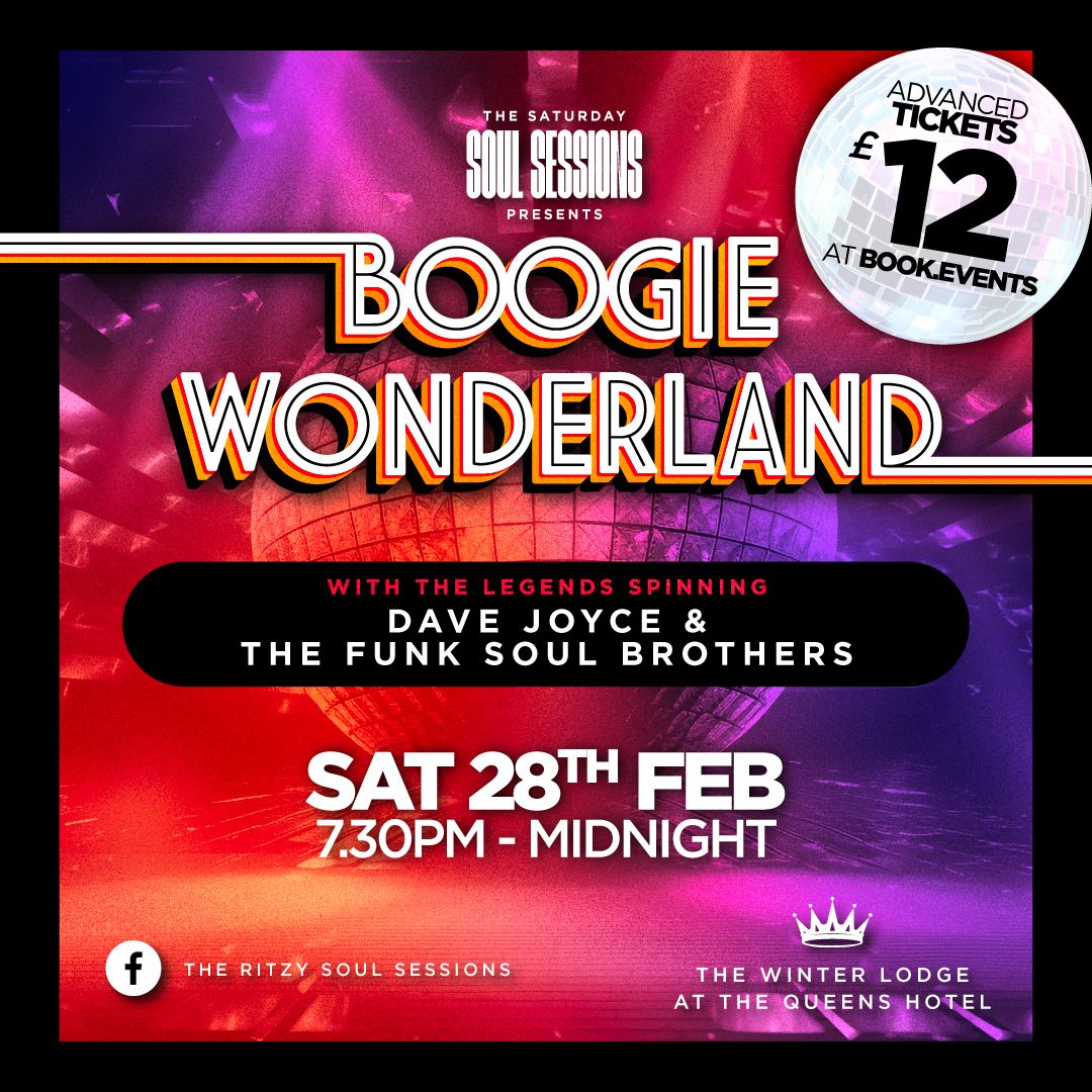 Saturday 28th February 202 6.30pm - Midnight WINTER LODGE PARTY with DJ DAVE JOYCE in The Winter Lodge at the Queens Hotel Southsea. 