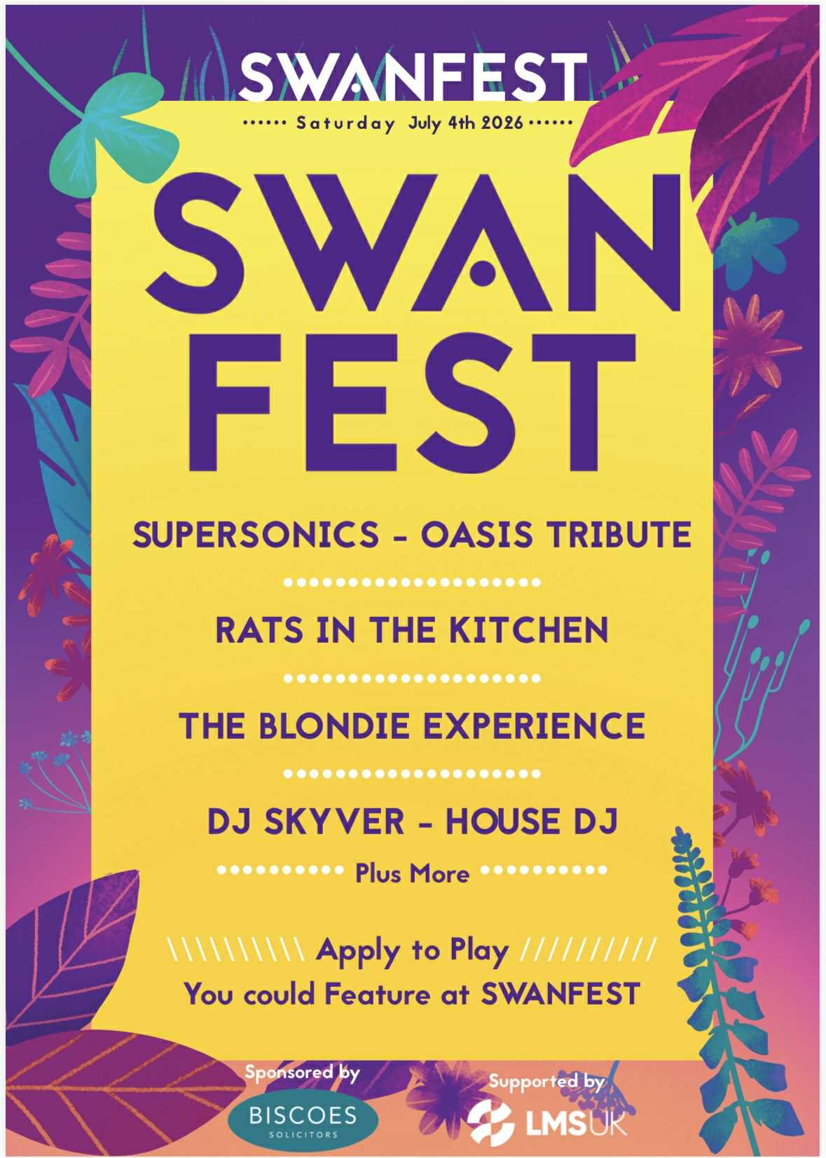Saturday 4th July 11am - 9pm  2026 SWANFEST at Swanmore College Featuring SUPERSONICS,(Oasis Tribute) RATS IN THE KITCHEN, THE BLONDIE EXPERIENCE, DJ SKY VER (House)  and lots more.