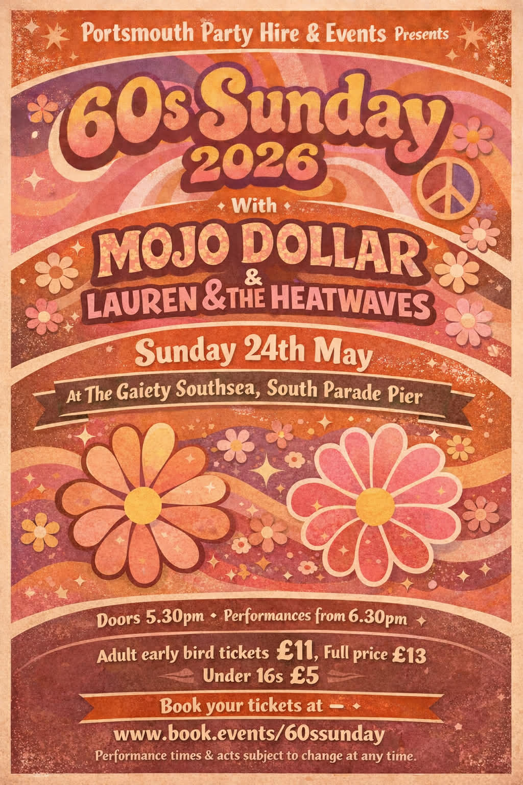Sunday 24th May 2026 5.30pm to 11.00pm MOJO DOLLAR and LAUREN AND THE HEATWAVES at The Gaiety Southsea , South Parade Pier, Portsmouth