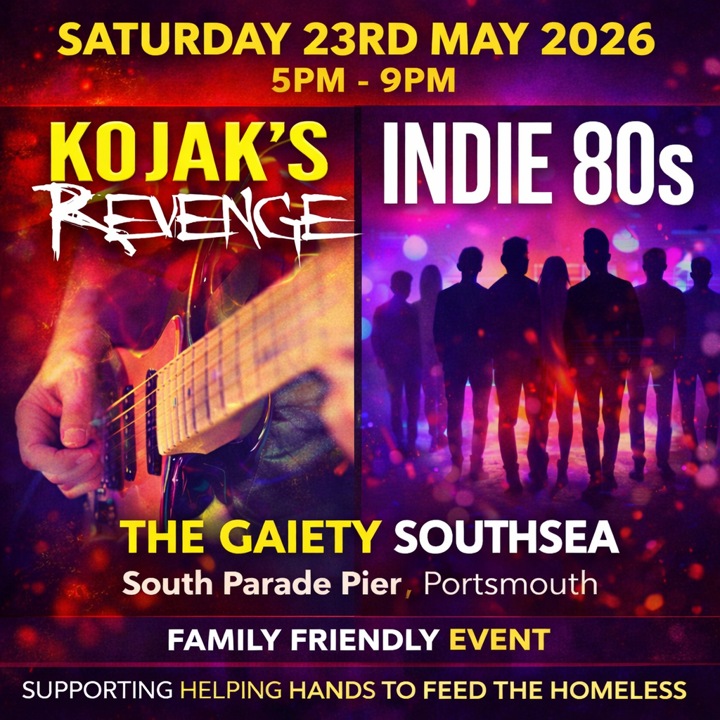 Saturday 23rd May 2026 5pm - 9pm Featuring KOJAKS REVENGE and INDIE 80s  (Family Friendly) at The Gaiety Southsea, South Parade Pier, Portsmouth