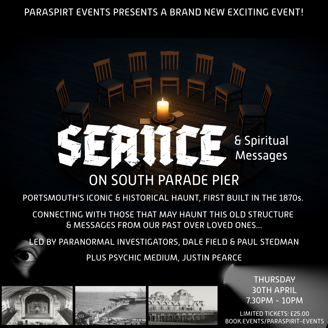 Thursday 30th April: Seance & Spiritual Messages at South Parade Pier (Gaiety), Portsmouth 