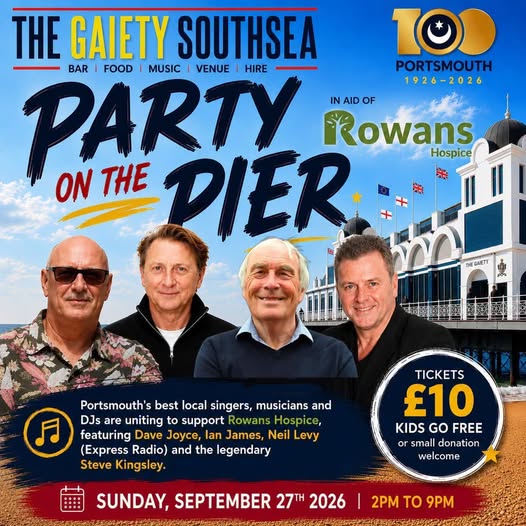 Sunday 27th September 2pm - 9pm PARTY ON THE PIER in aid of  ROWANS at The Gaiety Southsea, South Parade Pier, Portsmouth.