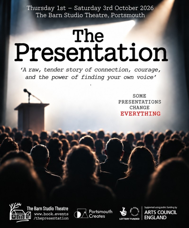 Saturday 3rd October 2.30pm - 4.30pm 'The Presentation' - A Play by Roger Goldsmith at The Barn Studio Theatre  in Milton, Portsmouth
