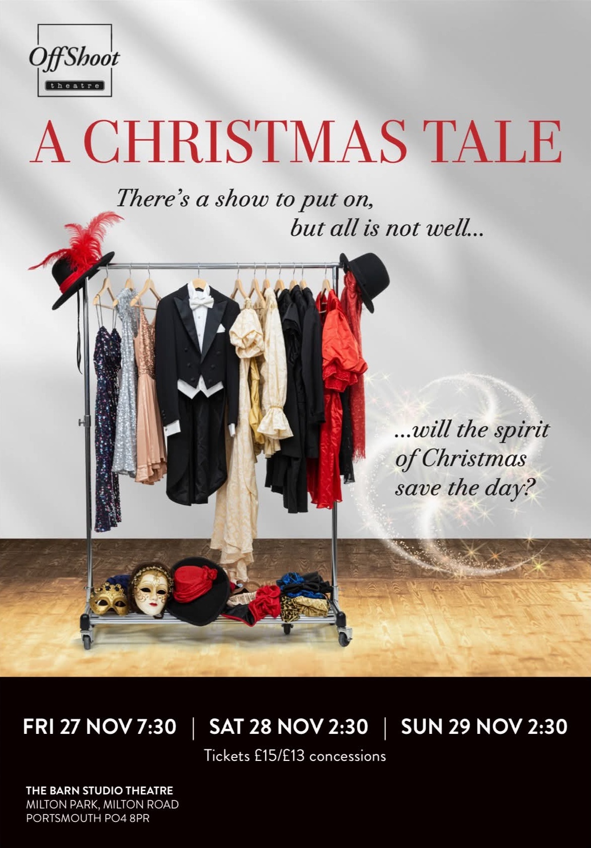 Sunday 29th November 2026 2.30pm Off shoot theatre company presents  A CHRISTMAS TALE  at the Barn in Portsmouth 