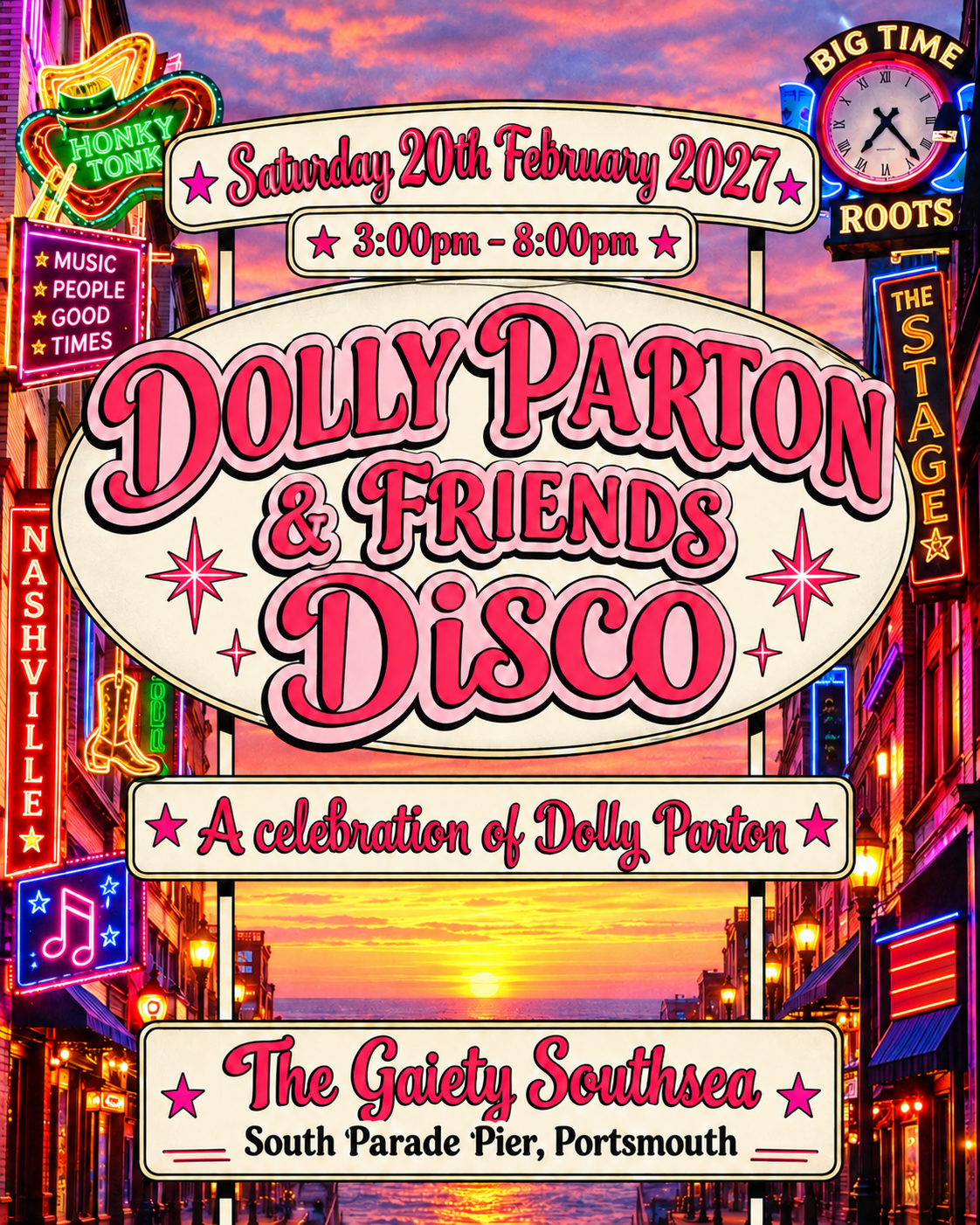 Saturday 20th February 2027 at 3:00pm -8:00pm DOLLY PARTON & FRIENDS DAYTIME DISCO  at The Gaiety Southsea, South Parade Pier, Portsmouth