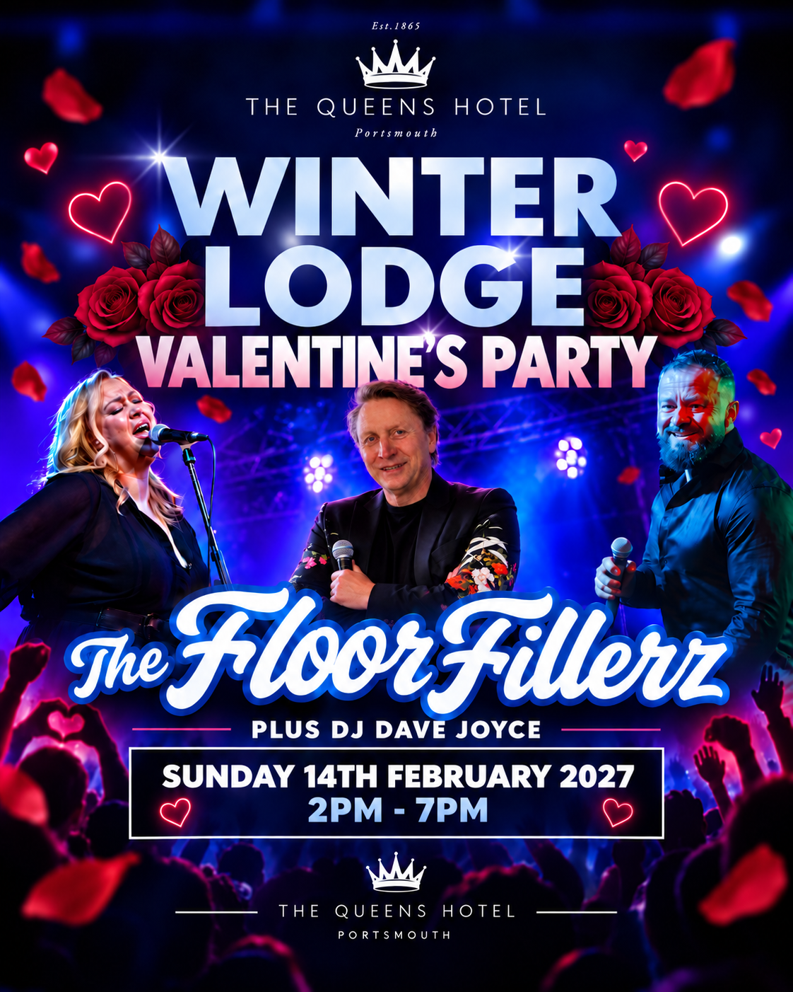 Sunday 14th February 2027 2.00pm  to 7.00pm  VALENTINES DAY PARTY with THE FLOOR FILLERZ and DJ DAVE JOYCE  in The Winter Lodge at the Queens Hotel Southsea.